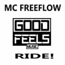 MC Freeflow - Ride!
