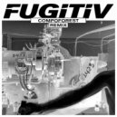 Fugitiv - Compoforest (Original Mix)