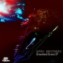 Afro Brotherz - Tomorrow Is Gone