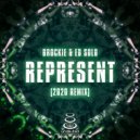 DJ Brockie & Ed Solo - Represent