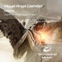 Miguel Angel Castellini - Melahel (Andres Selada Radio Edit)