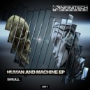 Smull - Human & Machine