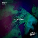 Marco Bailey - Revolutions
