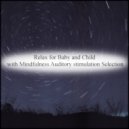 Mindfulness Auditory Stimulation Selection - Taurus & Hearing (Original Mix)