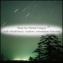 Mindfulness Auditory Stimulation Selection - Evolution & Mindfulness (Original Mix)