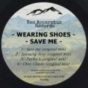 Wearing Shoes - Jamming Deep
