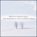 Mindfulness Neuro Feedback Partner - Pillow & Freedom