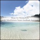 Mindfulness Neuro Feedback Assistant - Every Day & Hearing