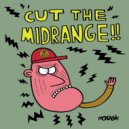 Cut The Midrange Vs Vazteria X - Devotion Crew (Original Mix)