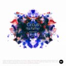 Alla Farmer - Circus (Dowdy Remix)