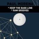 Paul Morena - Keep The Bass Line