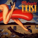 Midnight Heist - Peppercorn Sauce (Original Mix)