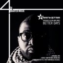 FrankStar Presents Cleveland P Jones - Better Days (House Temptations Rotor Mix)