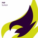 PNP - Surreal (Original Mix)