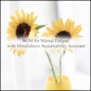 Mindfulness Sustainability Assistant - Ordovician & Music Therapy (Original Mix)