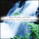 Mindfulness Neuro Feedback Laboratory - Planet & Relax