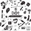 DOT (DOTAN BIBI) - Change For The Better