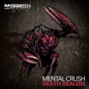 Mental Crush - Have A Good Time (Original Mix)