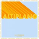 DJ Pressing - Altiplano