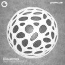 Soul:Motion - Like I Feel