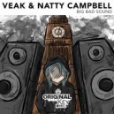 Veak & Natty Campbell - Big Bad Sound
