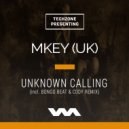 MKEY (UK) - Unknown Calling