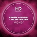 Andrea Carissimi, Thomas Brown - Money