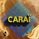 Caraï - The Quest