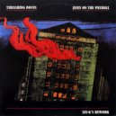 THRASHING DOVES - Jesus On The Payroll