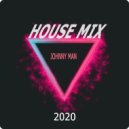 Johnny Man - House Mix 2020