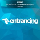 MNBT - All Around Us (Radio Edit)