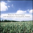 Mindfulness Sustainability Partner - Libra & Delicateness (Original Mix)
