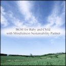 Mindfulness Sustainability Partner - Permian & Nervousness (Original Mix)