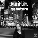 Meirlin - Momotaro (Nick Aber Remix)