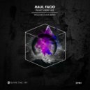 Raul Facio - What We\'re Like (OHNIN Remix)