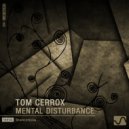 Tom Cerrox - Uncompressed Madness