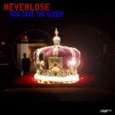 Neverlose - God Save The Queen! (Peter P. Hill Remix)