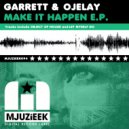 Garrett & Ojelay - Let Myself Go (Original Mix)