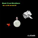 Beat Cool Brothers - Comet