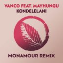 Vanco feat. Mavhungu - Kondelelani