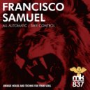 Francisco Samuel - All Automatic