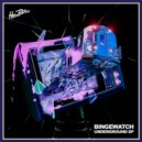 BINGEWATCH - Never Come Home