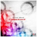 Forest Weed - Epidemy of Love