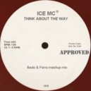 Ice Mc - Think about the way (Bedo & Ferro Mashup Mix)