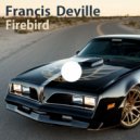 Francis Deville - Firebird