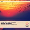 Desaicrator; Cosmaks - Sunday Morning