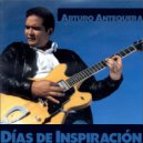 Arturo Antequera - Querido Daniel