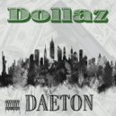 Daeton - Dollaz