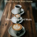 Office Background Music - Ambience for Boutique Cafes ()