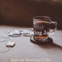 Slow Relaxing Jazz - Backdrop for Cozy Coffee Shops - Simple Tenor Saxophone